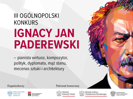 III OGÓLNOPOLSKI KONKURS IGNACY JAN PADEREWSKI -  I ETAP ZA NAMI 