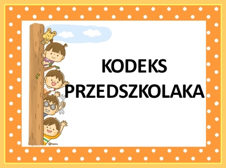 Poznajemy Kodeks przedszkolaka