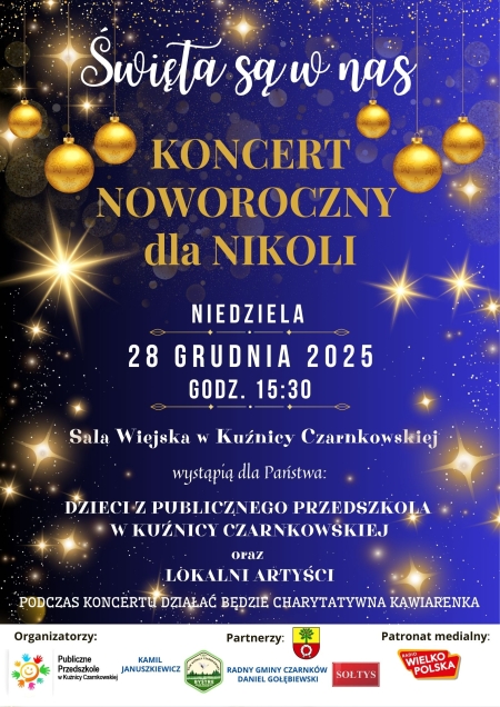 ŚWIĘTA SĄ W NAS - KONCERT NOWOROCZNY dla NIKOLI